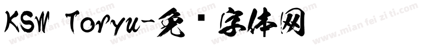 KSW Toryu字体转换
